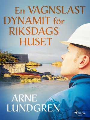cover image of En vagnslast dynamit för riksdagshuset
